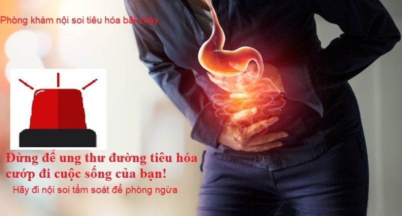 Nội soi tầm soát ung thư sớm đường tiêu hóa, phòng khám nội soi ngoài giờ